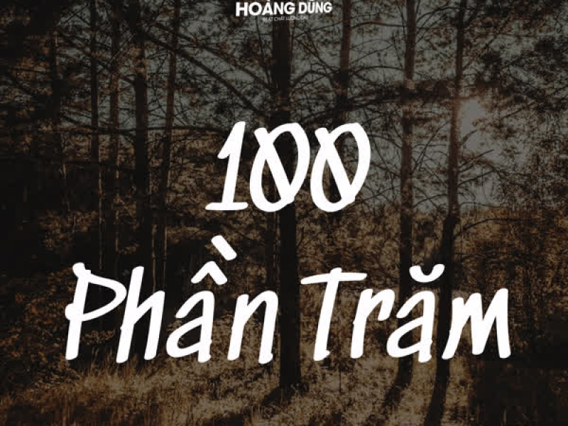 100 Phần Trăm