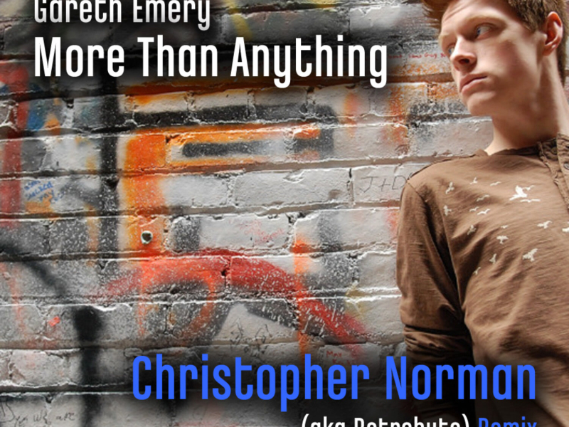 More Than Anything (Christopher Norman Remixes) (EP)