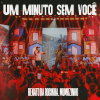 Um Minuto Sem Você (Ao Vivo) (Single)