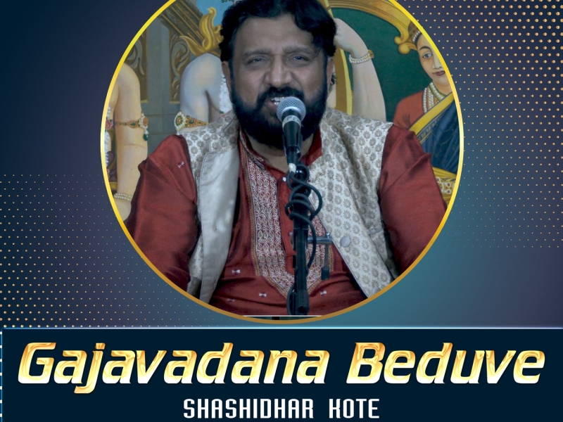 Gajavadana Beduve (Live) (Single)