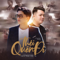 Thôi, Quên Đi (Single)