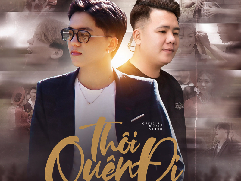 Thôi, Quên Đi (Single)