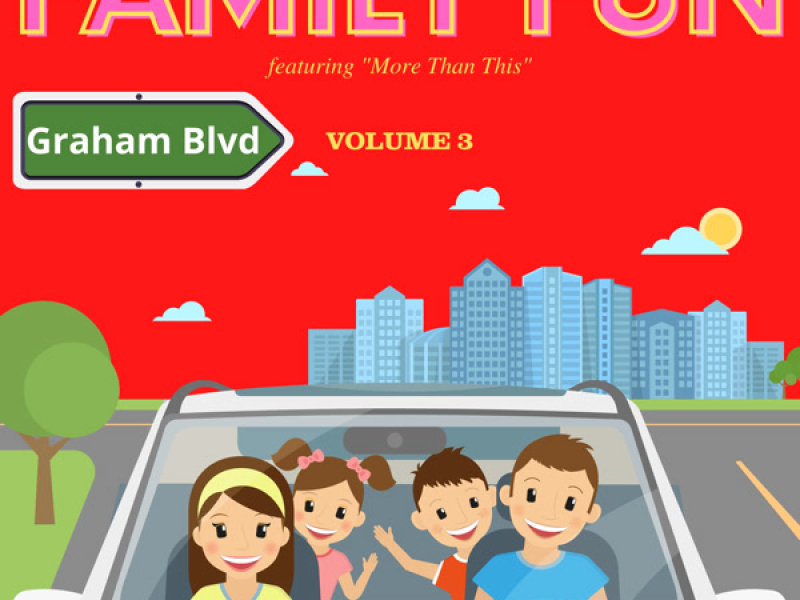 Family Fun - Featuring 