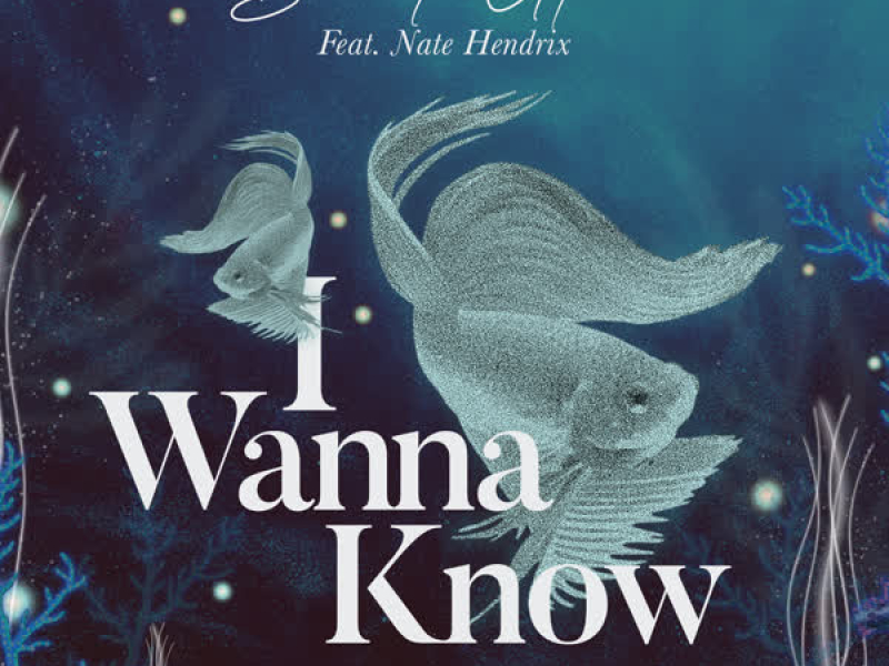 I Wanna Know (Single)