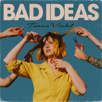 Bad Ideas (Single)