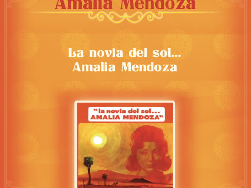 La Novial del Sol... Amalia Mendoza