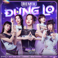 ĐỪNG LO - Remix (Ngày Hội Liên Quân 2025) (Single)