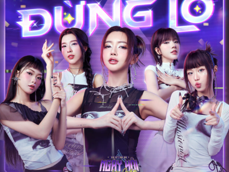 ĐỪNG LO - Remix (Ngày Hội Liên Quân 2025) (Single)