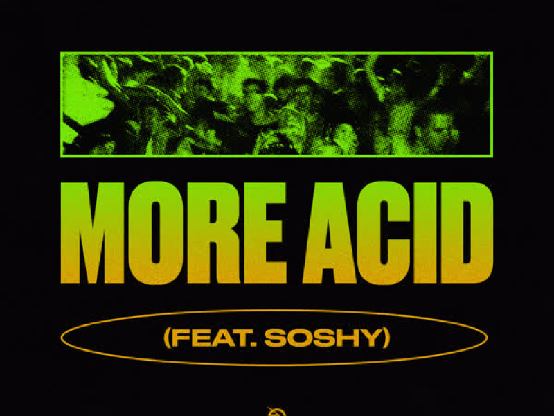 More Acid (Single)