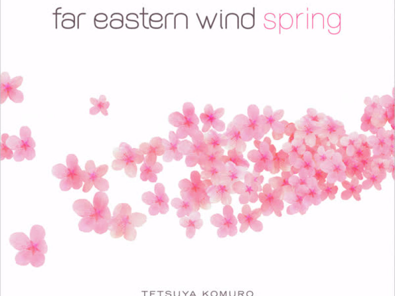 Far Eastern Wind: Spring