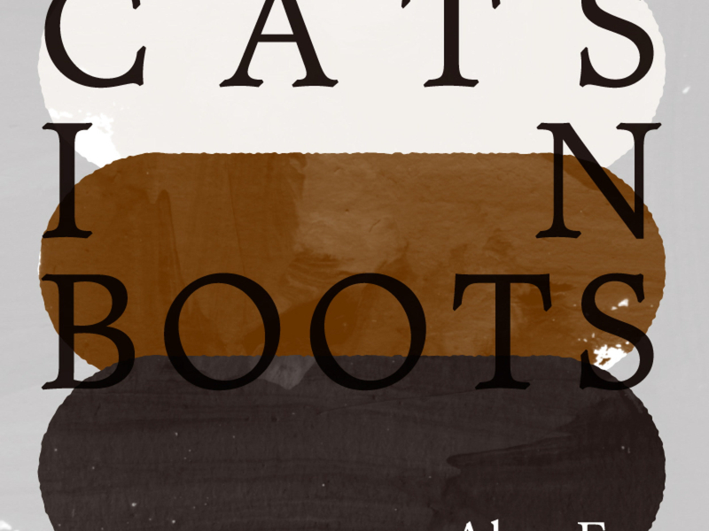 Cats In Boots (Single)