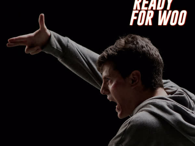 Ready For Woo (Single)