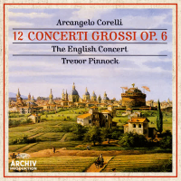 Corelli: 12 Concerti Grossi Op. 6