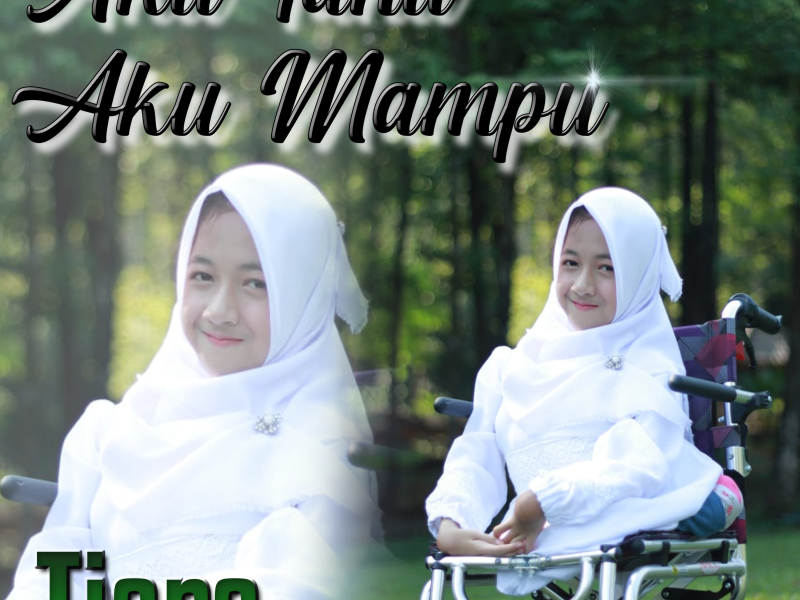 Aku Tahu Aku Mampu (Single)