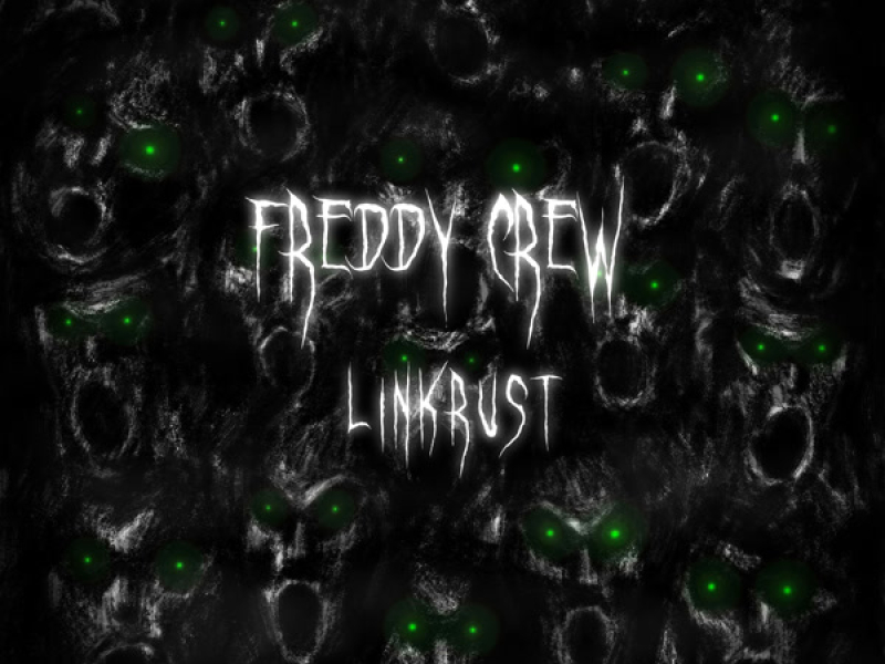 Freddy Crew (Single)