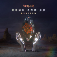 Come and Go (Remixed) (EP)