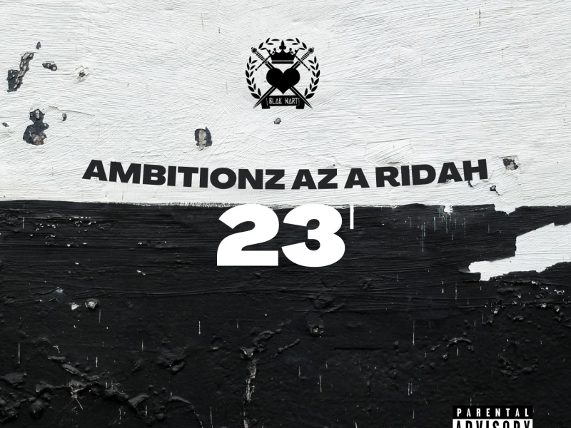 Ambitionz Az A Ridah 23' (Single)