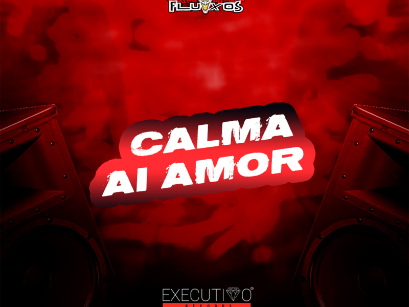 Calma Ái Amor (Single)