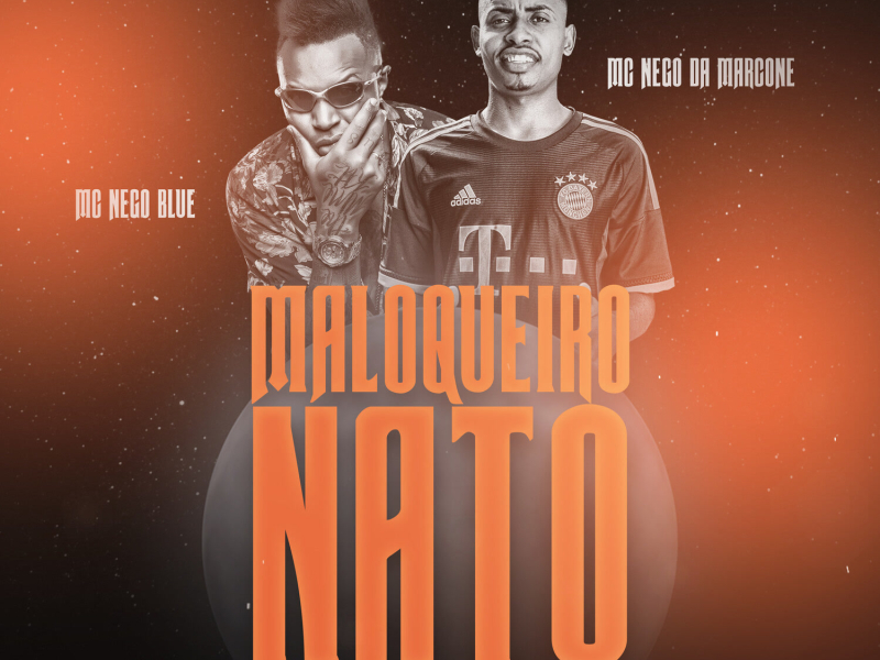 Maloqueiro Nato (Single)