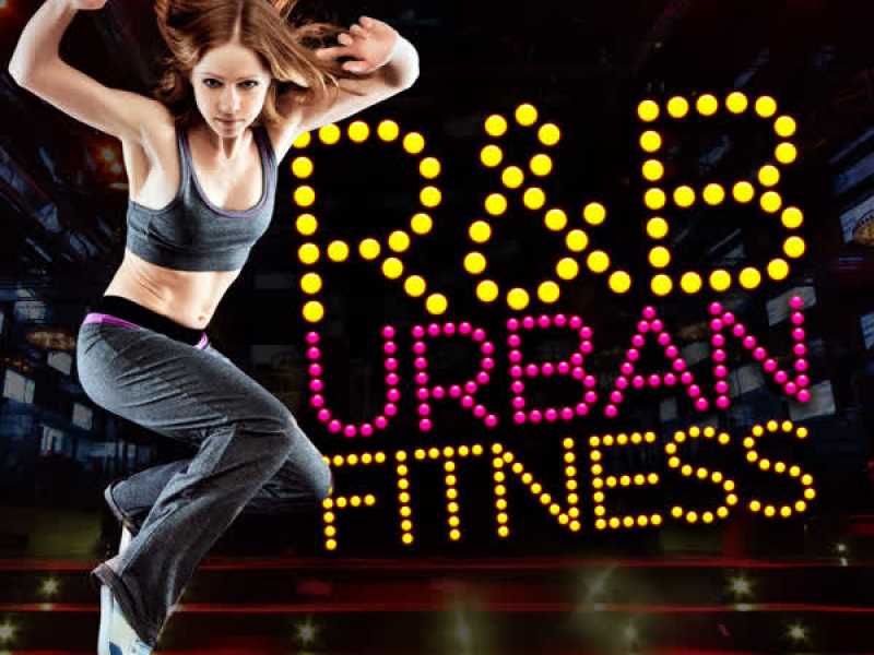 Rnb - Urban Fitness