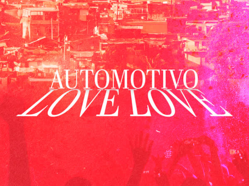 Automotivo Love Love (Single)