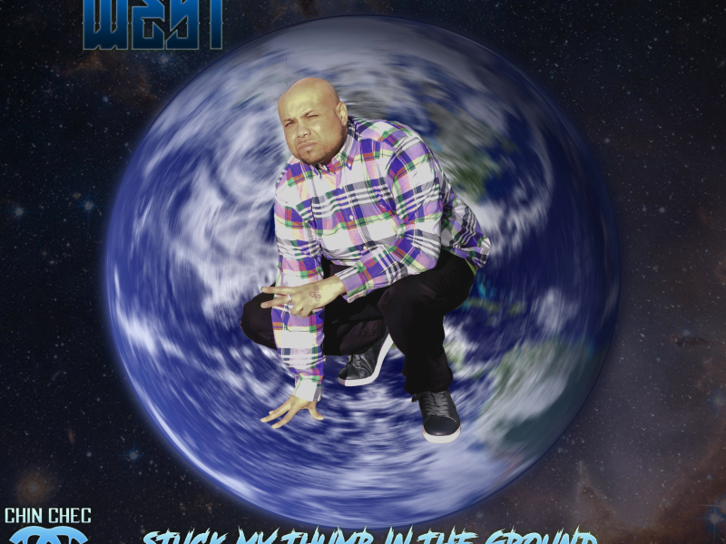 Stuck My Thumb In The Ground & Made The World Spin