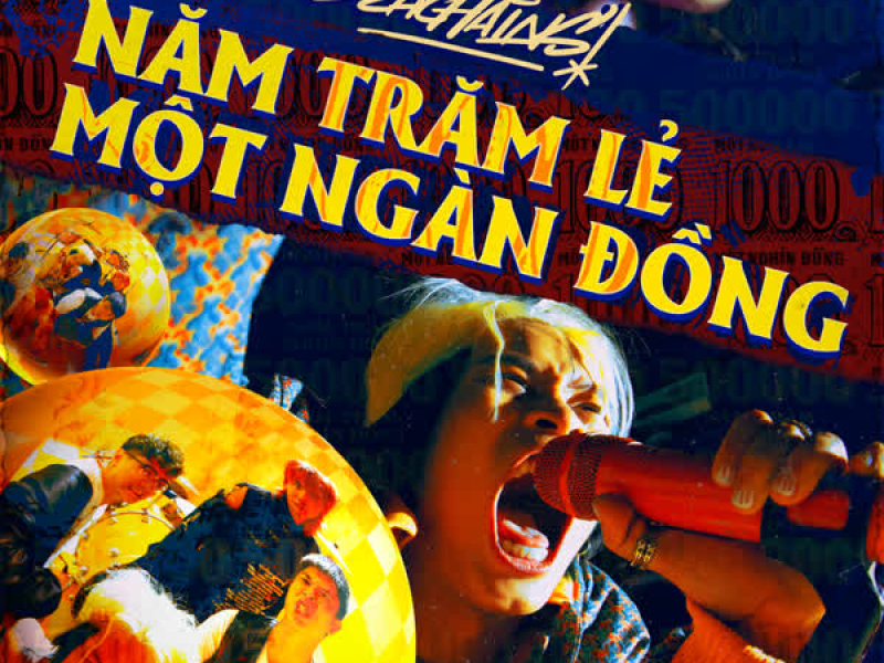 Năm Trăm Lẻ Một Ngàn Đồng (Single)