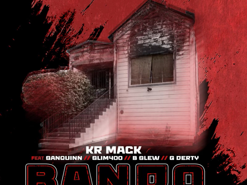 Bando (Remix) [feat. San Quinn, Slim400, B Slew & G Derty] (Single)