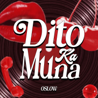 Dito Ka Muna (Single)