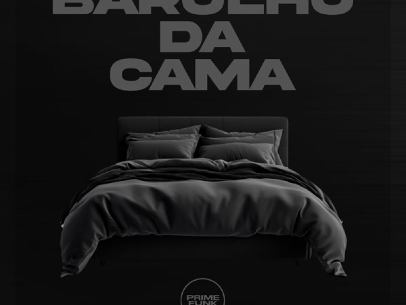 Barulho da Cama (Single)