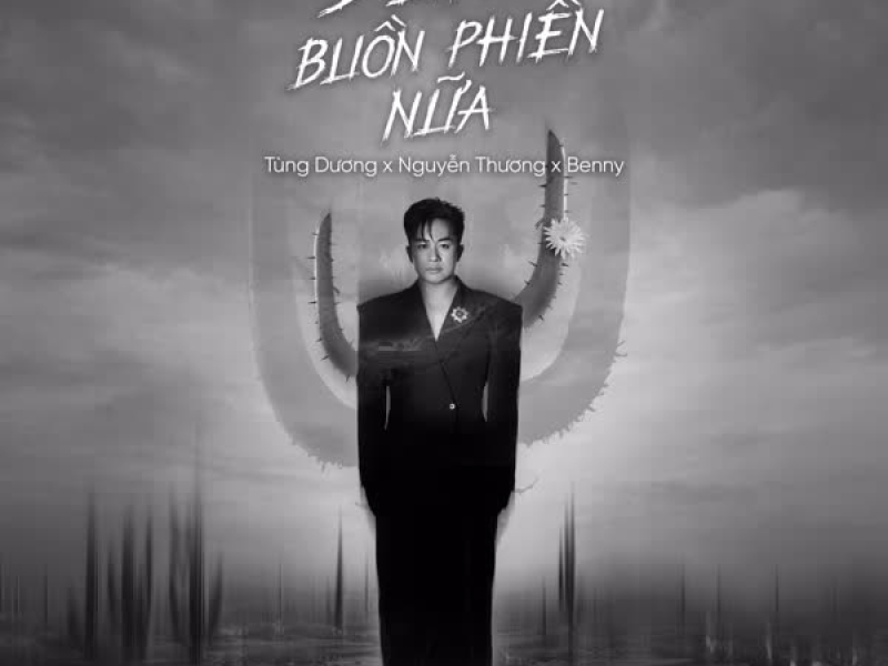 Đừng Buồn Phiền Nữa (LUNY Remix) (Single)