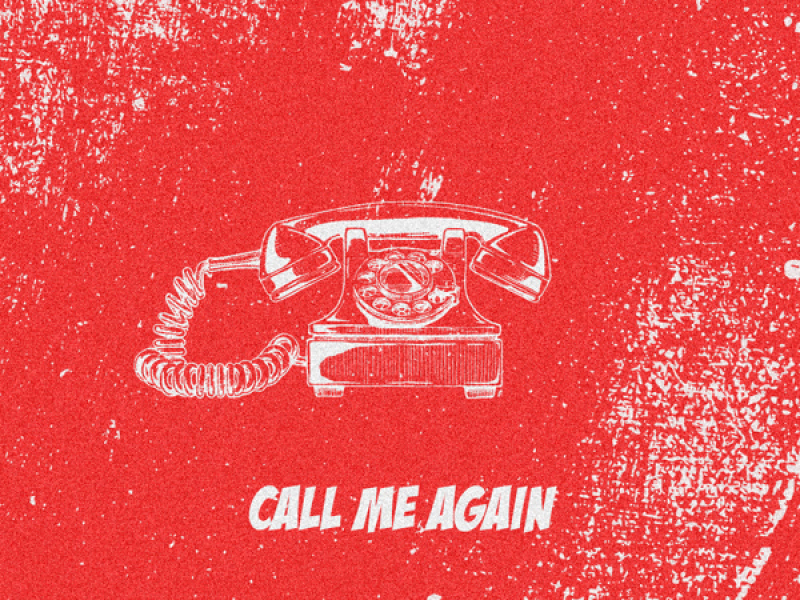 Call Me Again (Single)