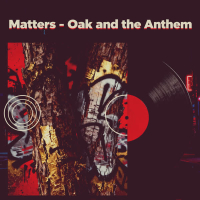 Oak and the Anthem (Single)