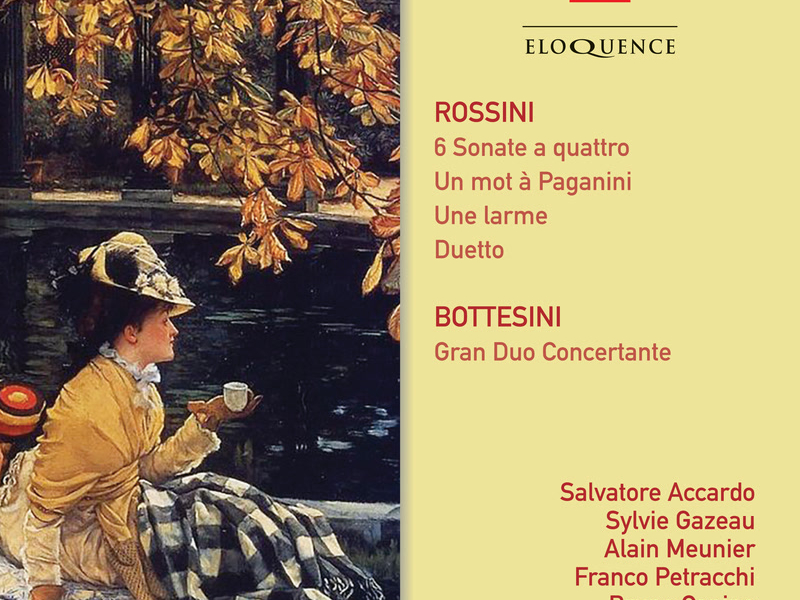 Rossini: Sonate a quattro / Bottesini: Gran Duo