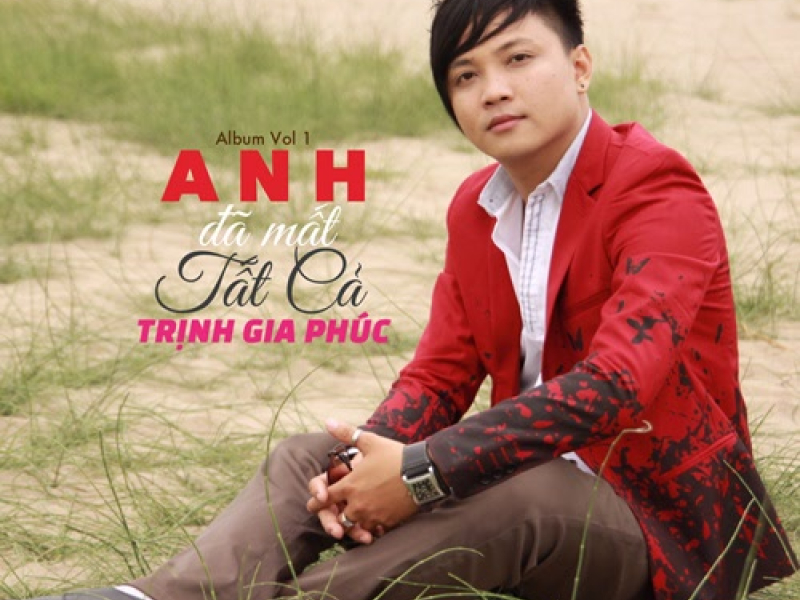 Anh Đã Mất Tất Cả
