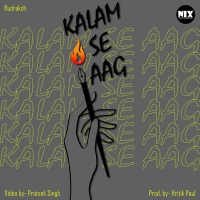 Kalam se aag (Single)