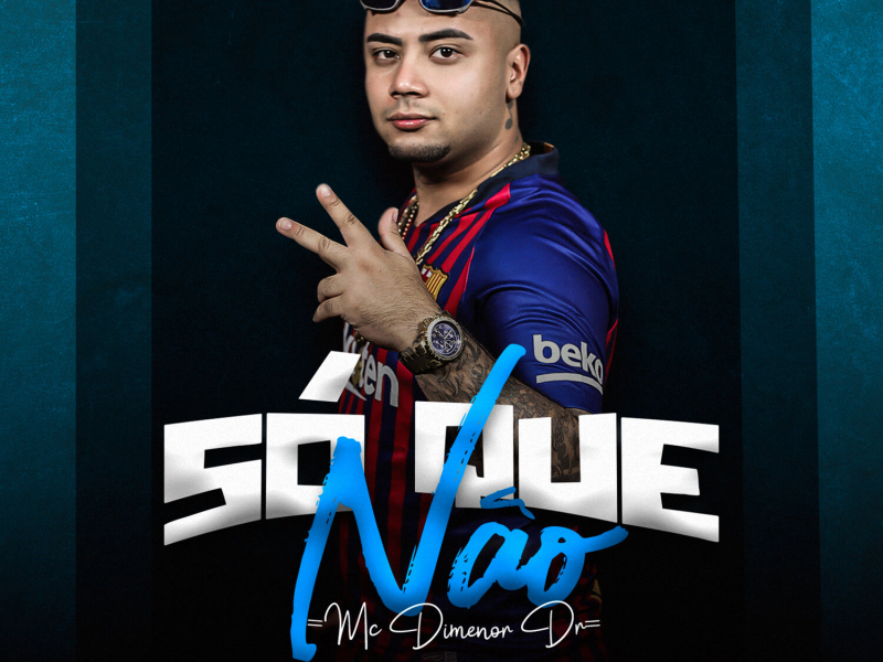 Só Que Não (Single)