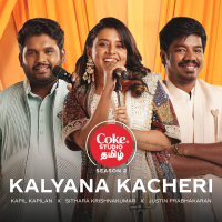 Kalyana Kacheri | Coke Studio Tamil (Single)