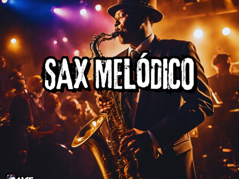 Sax Melódico (Single)