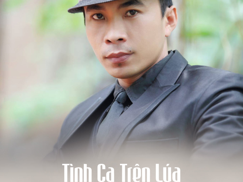 Tình Ca Trên Lúa (Single)