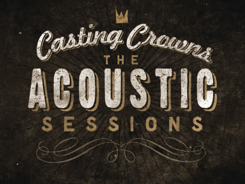 The Acoustic Sessions:  Volume One