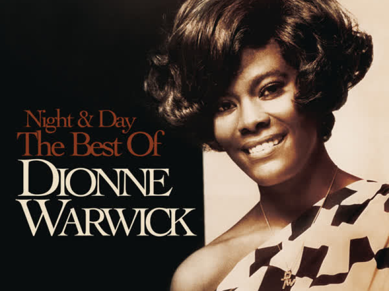 Night & Day: The Best of Dionne Warwick