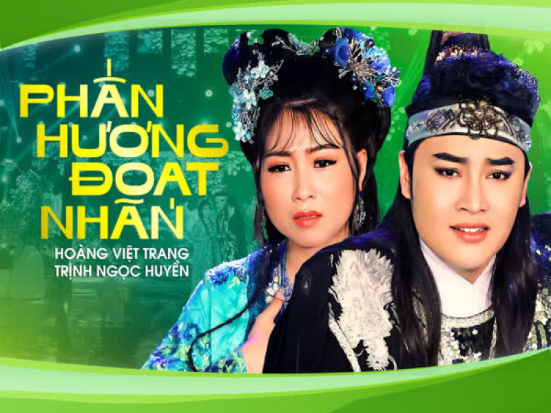 Phấn Hương Đoạt Nhãn (Single)