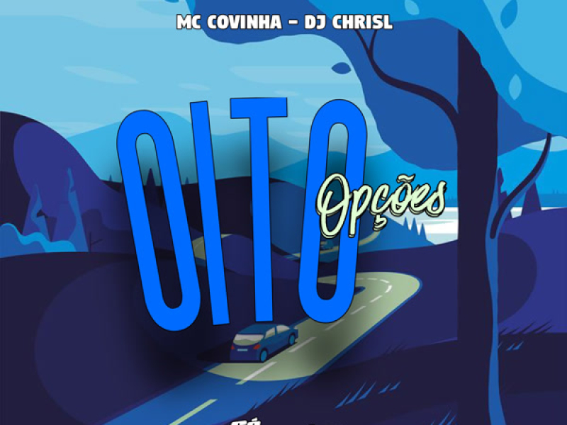 Oito Opçoẽs (Single)