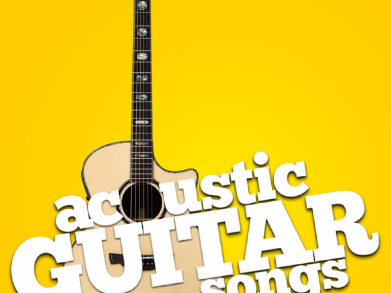 Acoustic Guitar Songs