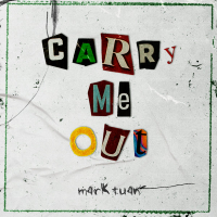 Carry Me Out (Single)