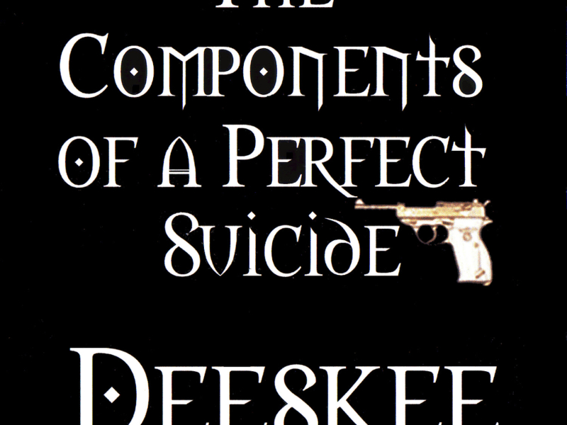 The Components of a Perfect Suicide