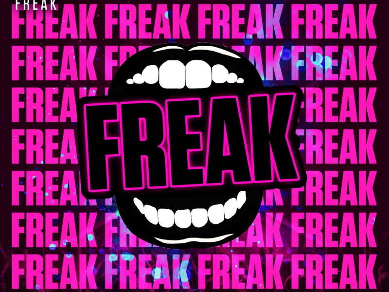 Freak (Single)
