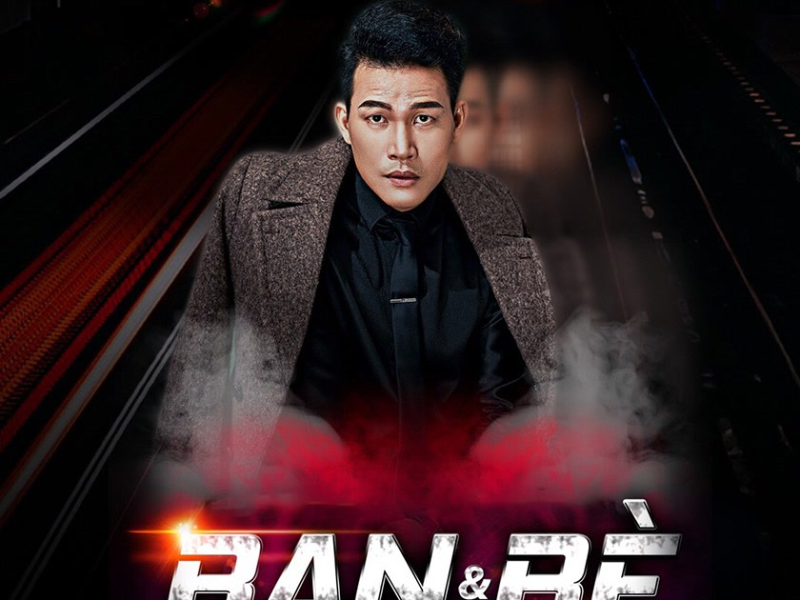 Bạn Và Bè (Single)