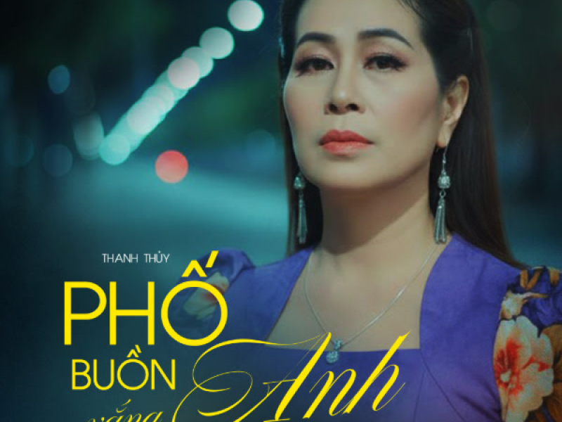 Phố Buồn Không Anh